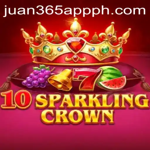 Discover the Magic of 10SparklingCrown on Juan 365 App