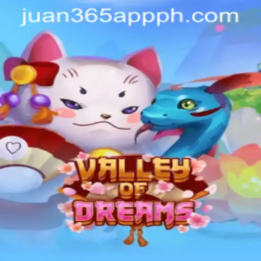 Exploring ValleyofDreams: A Deep Dive into the Game and its Connection to Juan 365 App