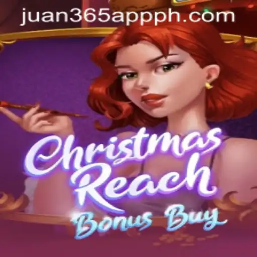 Discover the Festive Fun of ChristmasReachBonusBuy on the Juan 365 App