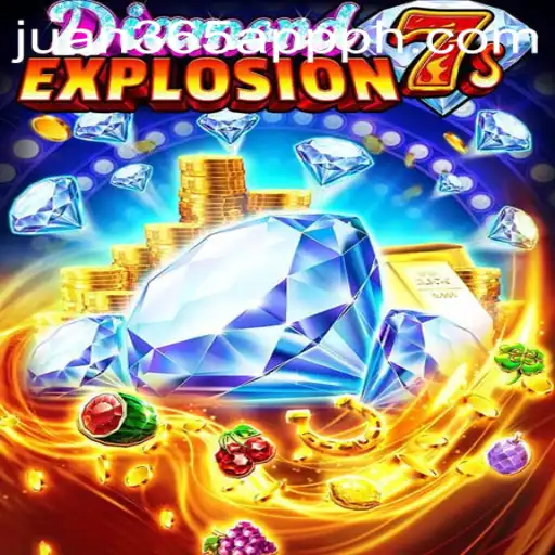 Exciting Gameplay and Features of DiamondExplosion7s on the Juan 365 App