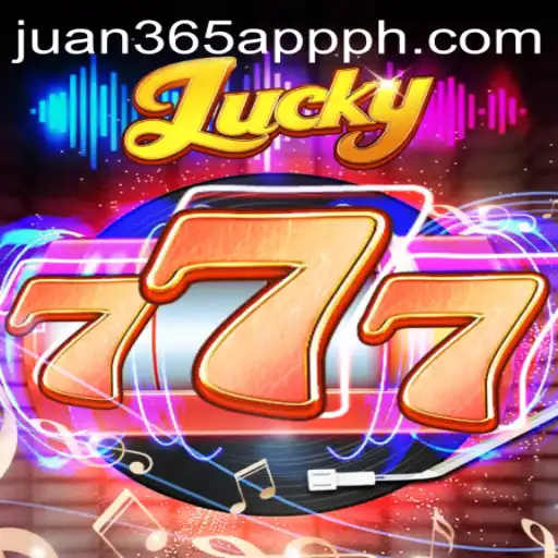 Exploring Lucky777: A Thrilling Experience with Juan 365 App
