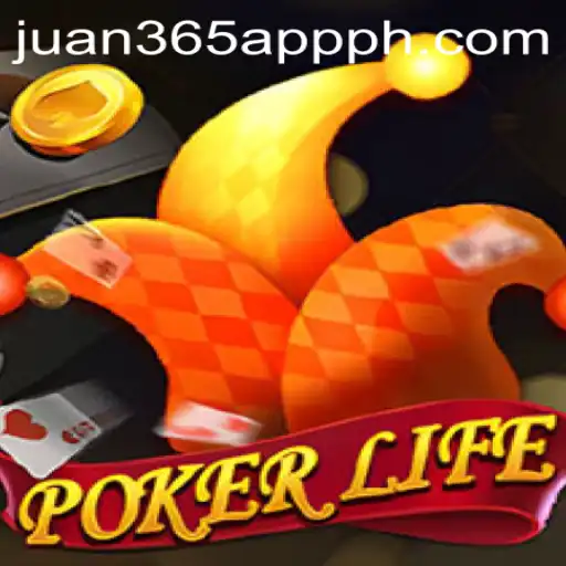 Mastering PokerLife and Juan 365 App: A Comprehensive Guide